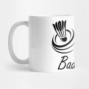 Badminton - Fluent in Badminton Mug